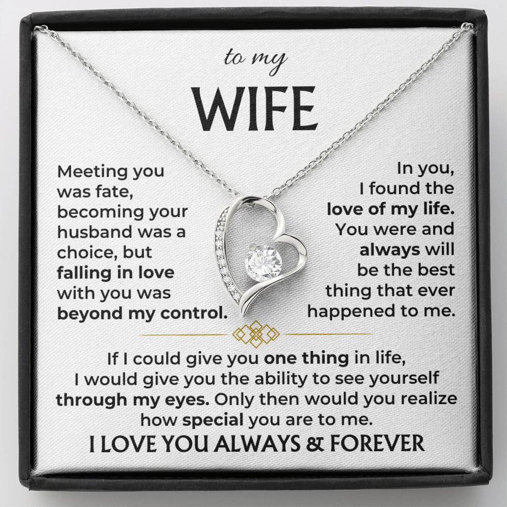 To My Wife - I Love You Always & Forever
